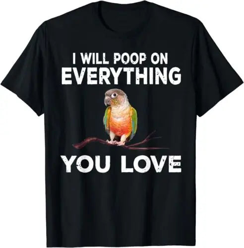 "I Will Poop on Everything You Love" Funny Parrot T-Shirt – Unisex Cotton Tee