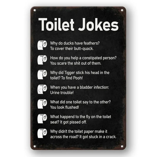 Humorous Metal Tin Sign – Vintage Bathroom Banter for Your Throne Room